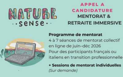 Appel à candidatures – Mentorat et Retraites Immersives NatureSense